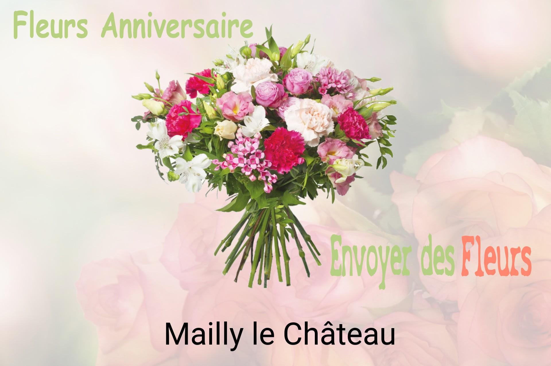 Bouquet de fleurs d’anniversaire livré à Mailly-le-Château